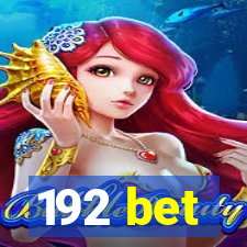 192 bet